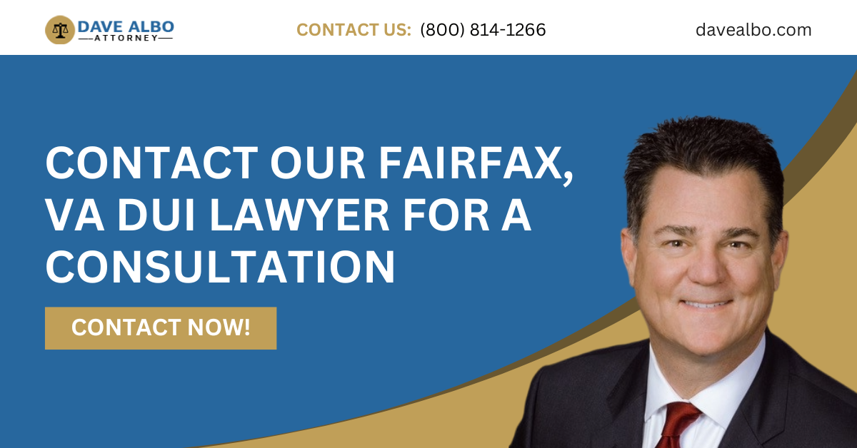 Fairfax Virginia DUI Defense Lawyer - Dave Albo